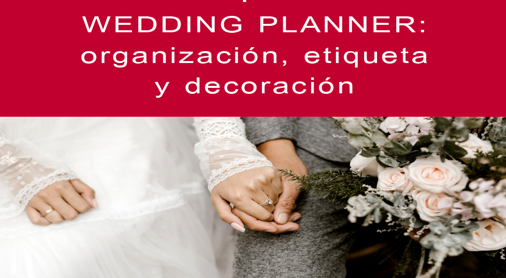 Curso de especialización: Wedding Planner