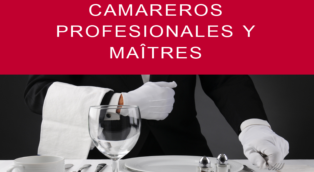 Curso de especialización: camareros profesionales y maîtres