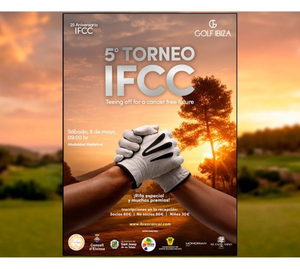 La Asociación Ibiza y Formentera Contra el Cáncer celebrará en el mes mayo la quinta edición de su Torneo Golf Contra el Cáncer